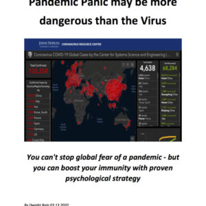 Pandemic Panic May Be More Dangerous Than The Virus - LifeWorks Group