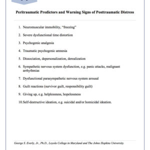 Peri-Traumatic Predictors and Warning Signs of Post-Traumatic Distress
