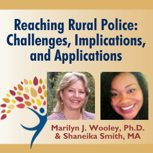 Reaching Rural Police: Challenges, Implications, and Applications