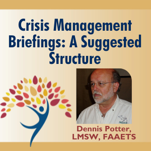 Crisis Management Briefings: A Suggested Structure