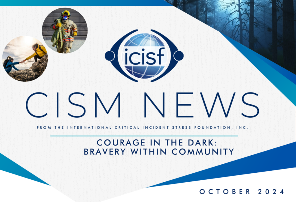 CISM News October 2024: Courage in the Dark